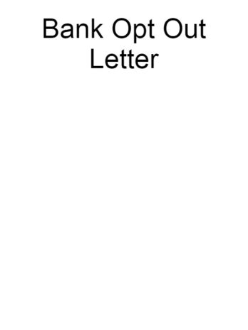 Bank Opt Out Letter
