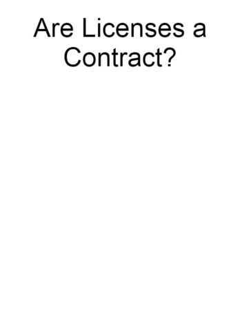 Are Licenses a Contract?